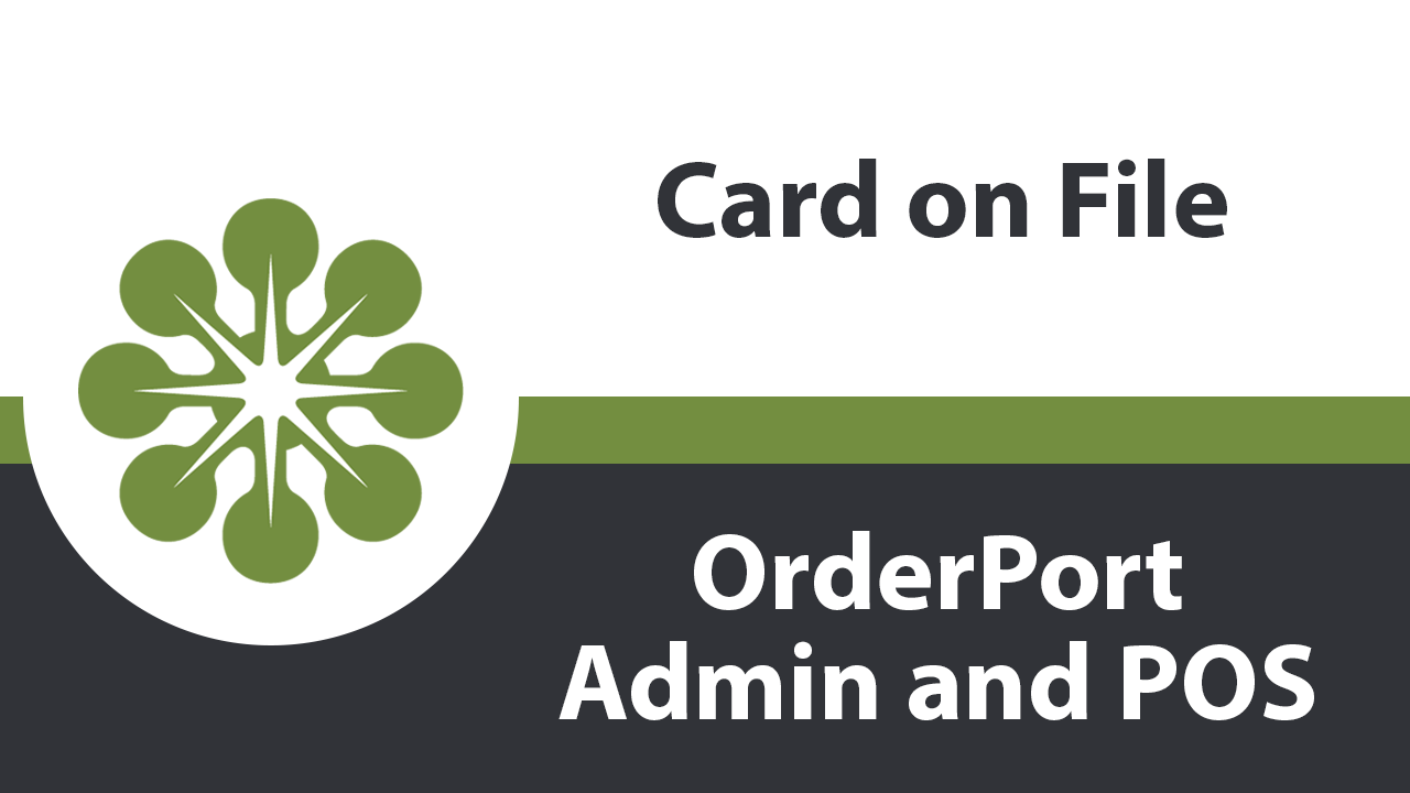 Card on File (Admin and POS)